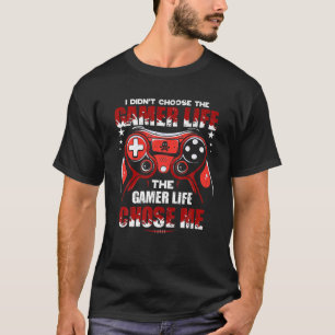 Jag valde inte Gamer Life Funny Gamer Garm T Shirt
