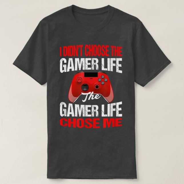 Jag valde inte Gamer Life Funny Gamer  T Shirt (Design framsida)