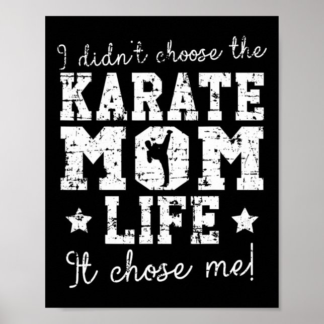 Jag Valde Inte Karate-Mamma Livet Det Valde Mig Pr Poster (Framsidan)