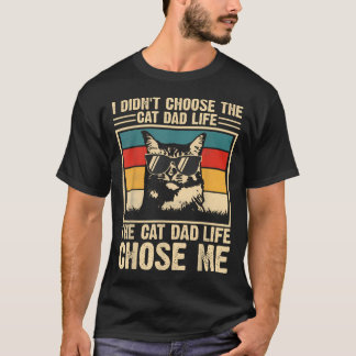 Jag Valde Inte Kattpappalivet Kattlivet T Shirt
