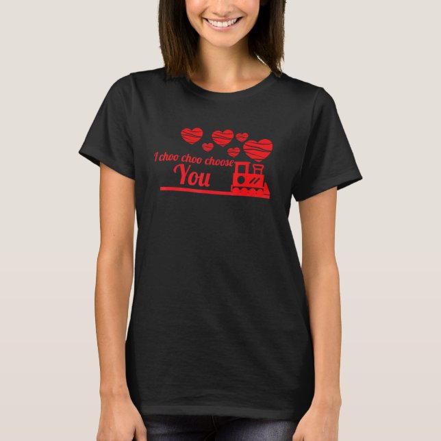 Jag väljer att välja Alla hjärtans dag T Shirt (Framsida)