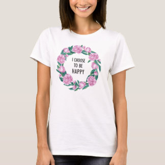 Jag väljer att vara Lycklig T-shirt