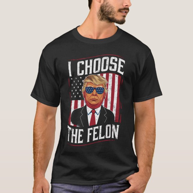 Jag väljer Felon-klumpan US-val T Shirt (Framsida)