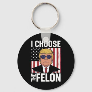 Jag väljer felonien Trump 2024 Republikansk patrio Nyckelring