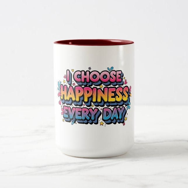 "Jag väljer lycka varje dag" Färgglad motivation Två-Tonad Mugg (Center)