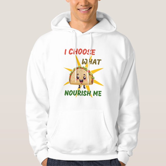 Jag väljer vad som ger mig näring hoodie (Framsida)