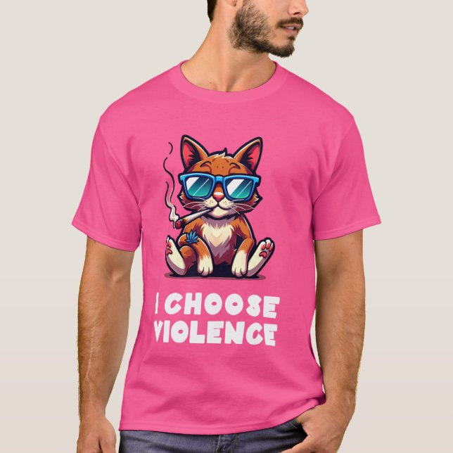 Jag väljer Violence Funny Cat med Cigar Sarcastic  T Shirt (Framsida)