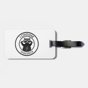 Jag väljer Violence Funny Raccoon Bagagebricka