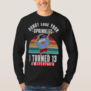 Jag vände 13 i Quarantine Donut Meme 13th Birthda T Shirt