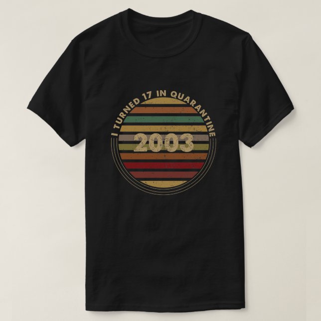 Jag vände 17 i karantän t shirt (Design framsida)