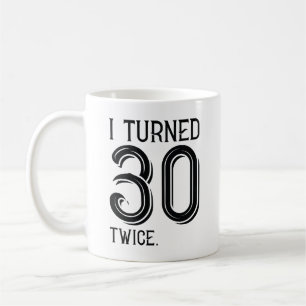 Jag vände 30 gånger kaffemugg