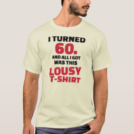 Jag vände 60 födelsedag den nedlusade tshirten tee