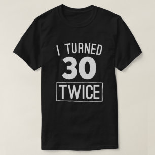 Jag vände två gånger den roliga 60th skjortan 1 t shirt