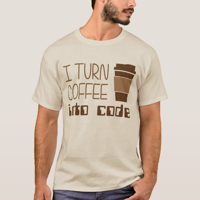 Jag vänder kaffe in i att programmera kodifierar tee shirt (Framsida)