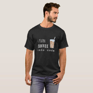 Jag vänder kaffe in i kodifierar t-skjortan t-shirt