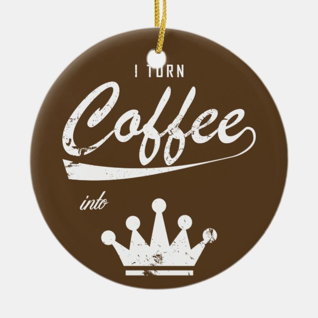 Jag vänder kaffet till KOM:er Julgransprydnad Keramik (Framsidan)