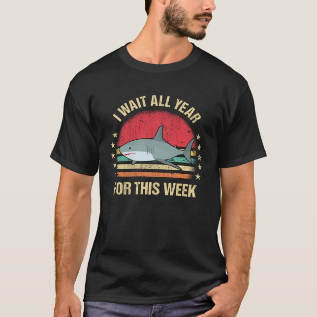 Jag väntar hela året på den här veckan på Shark Ma T Shirt (Framsida)