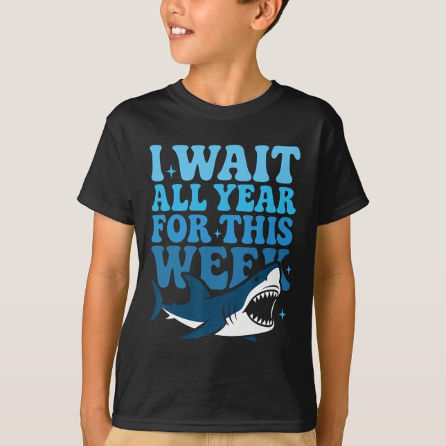 Jag väntar hela året på denna vecka Rolig haj hav  T Shirt (Framsida)