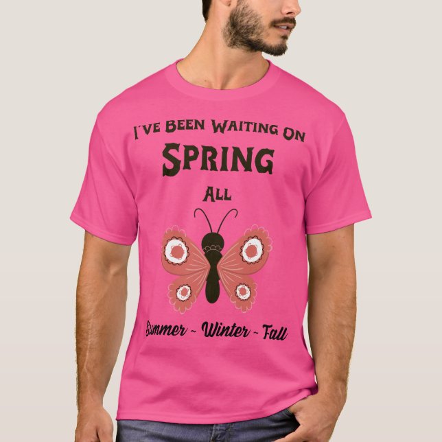 Jag väntar på Vår T Shirt (Framsida)