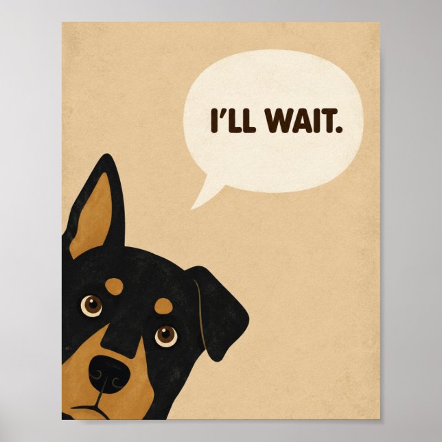 Jag väntar Rolig Hund Minimalistisk Poster (Framsidan)