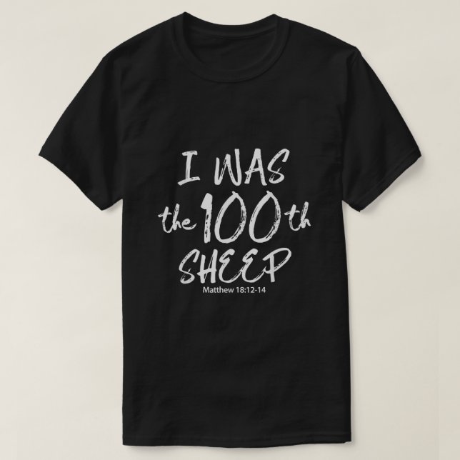 Jag var 100:e fåran Matthew 181214-apparat  T Shirt (Design framsida)