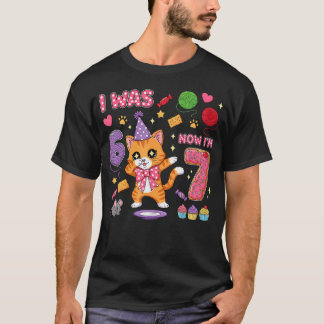 Jag var 6 nu är jag 7 7-års katt födelsedagsflicka t shirt