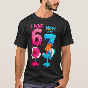 Jag Var 6 Nu Är Jag 7 År Gammal Födelsedag Sex Sju T Shirt