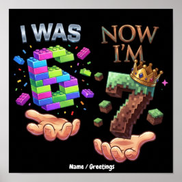 Jag Var 6 Nu Är Jag 7 Gamer Födelsedag Pixel Block Poster