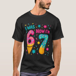 Jag Var 6 Nu Är Jag 7 Sex Sju Meme Glass Dropp Bi T Shirt