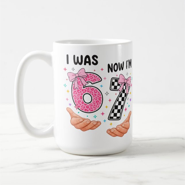Jag var 6 nu är jag 7 söta födelsedagsnummer kaffemugg (Vänster)