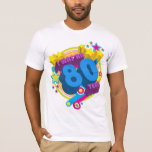 "Jag var 80-talets tonåring" t-shirt<br><div class="desc">Visa att du var en tonåring på 80-talet med den här återskjortan designen.</div>