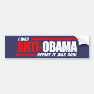 Jag var Anti-Obama, för det var kall vit Bildekal