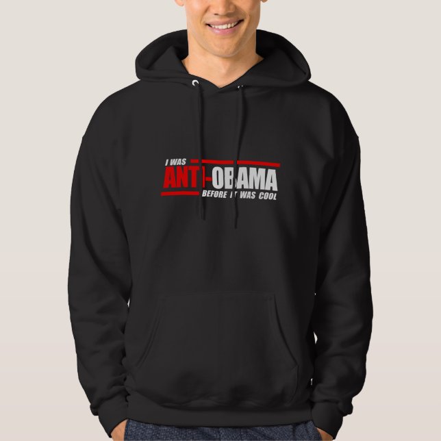 Jag var Anti-Obama, för det var kall vit Hoodie (Framsida)