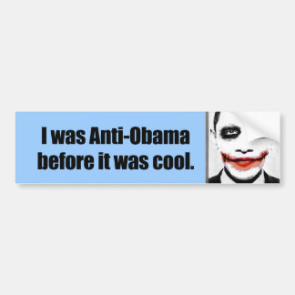 Jag var Anti-Obama, för det var kallt Bildekal