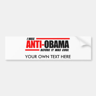 Jag var Anti-Obama, för det var kallt Bildekal