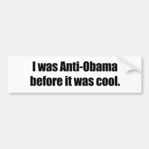 Jag var Anti-Obama, för det var kallt Bildekal