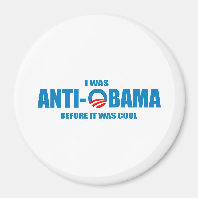 Jag var anti-Obama innan det var coola T-shirt Magnet (Framsidan)