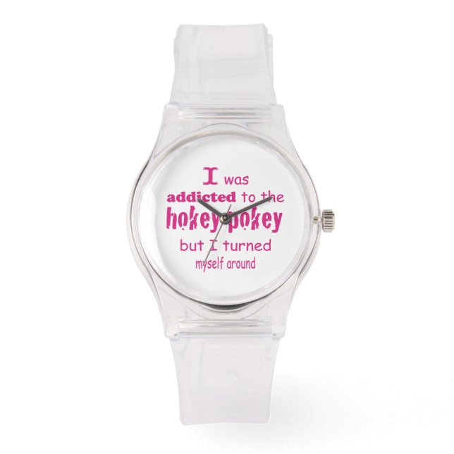 Jag var Beroende till Hokey Pokey Typography Quote Armbandsur (Framsida)