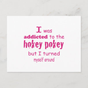 Jag var Beroende till Hokey Pokey Typography Quote Vykort