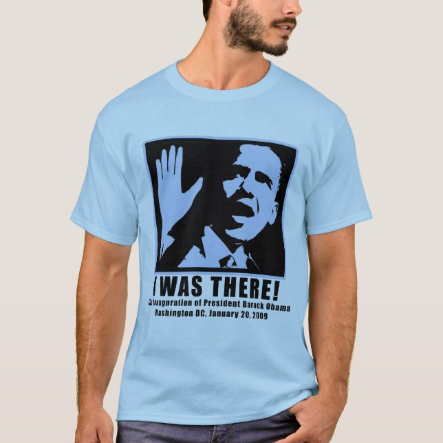 Jag var där för invigningen av Obama Tee Shirt (Framsida)