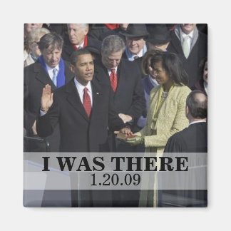 JAG VAR DÄR: President Obama Inviguration Magnet