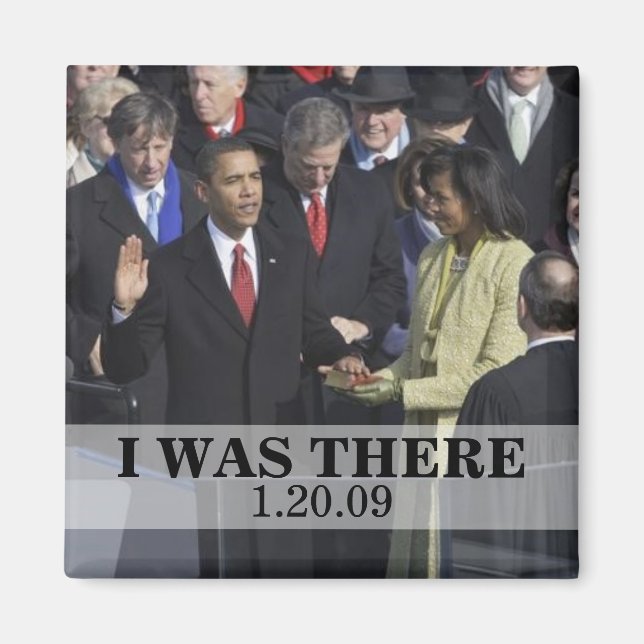 JAG VAR DÄR: President Obama Inviguration Magnet (Framsidan)