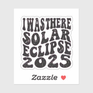 Jag var där Solar Eclipse 2025 Partial Eclipse Klistermärken