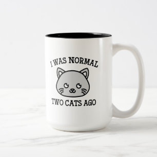 Jag var det normala två katter sedan Två-Tonad mugg