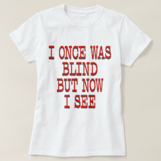 JAG VAR EN GÅNG BLIND T SHIRT