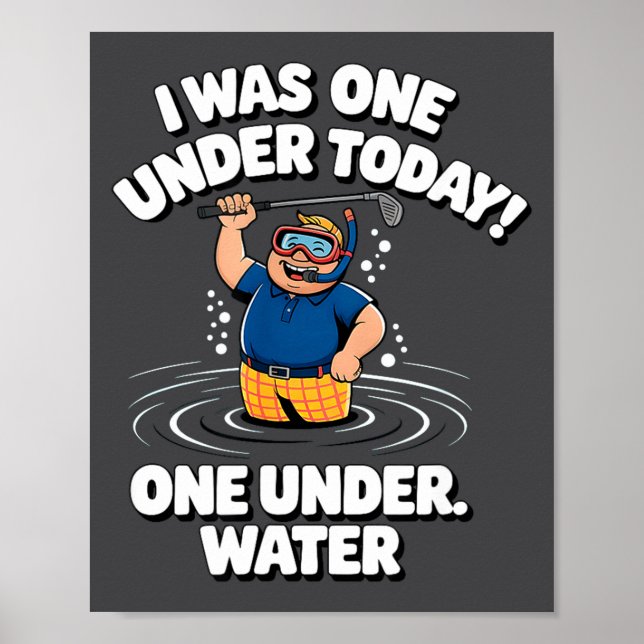 Jag var en under par på dagens vattenhinder golfan poster (Framsidan)