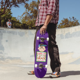 JAG VAR FEMTE KLASS HÄR I KOM rolig söt Mini Skateboard Bräda 18,5 Cm
