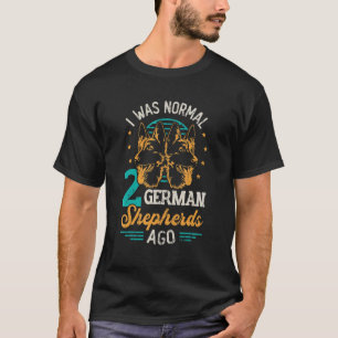 Jag var för 2 tyska herdar sedan t shirt