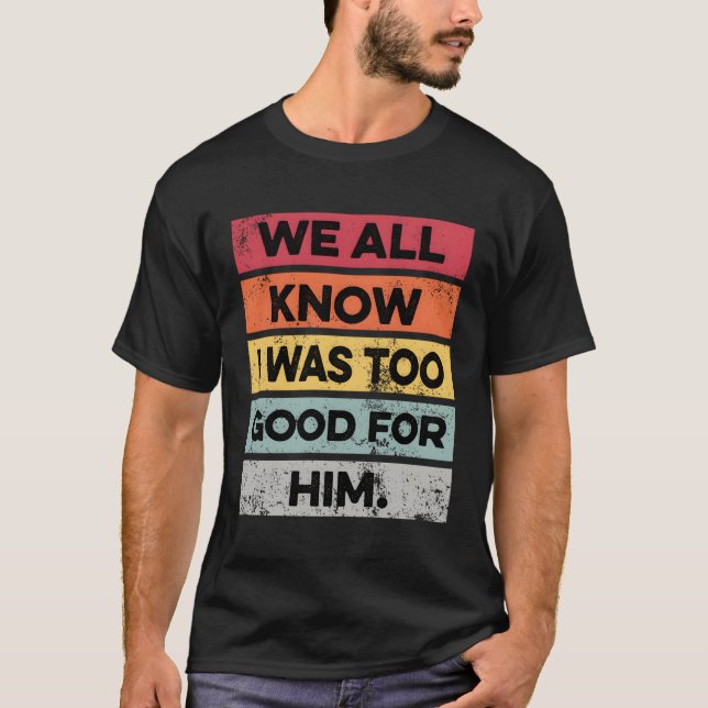 Jag var för skilsmässoberoende. t shirt (Framsida)
