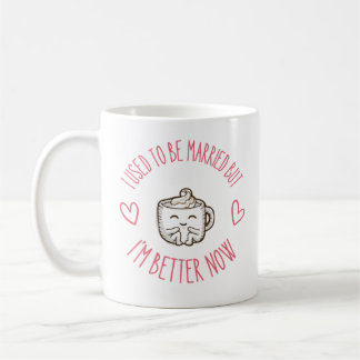 Jag Var Gift Men Nu Mår Jag Mycket Bättre Roligt Kaffemugg